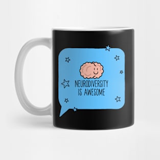 Neurodiveristy Is Awesome Mug